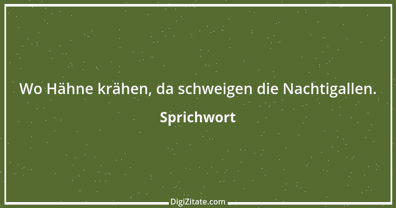 Zitat von Sprichwort 9936