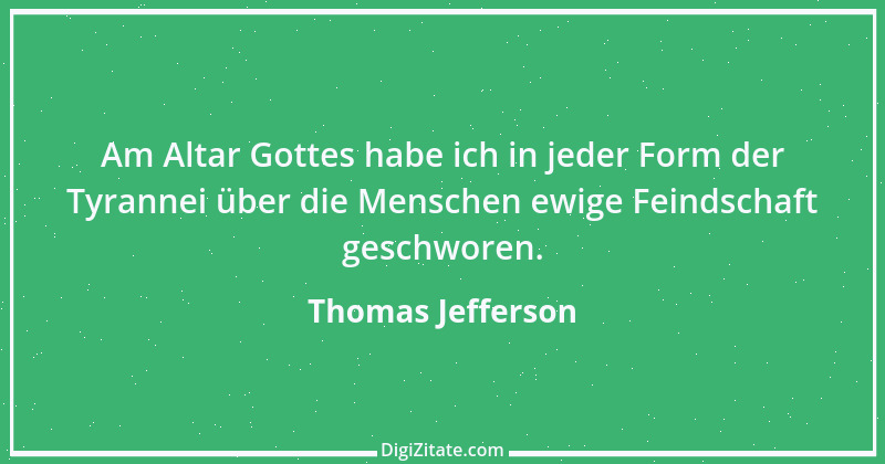 Zitat von Thomas Jefferson 33