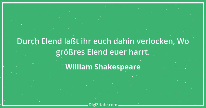 Zitat von William Shakespeare 530