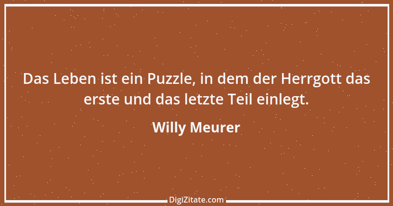 Zitat von Willy Meurer 245