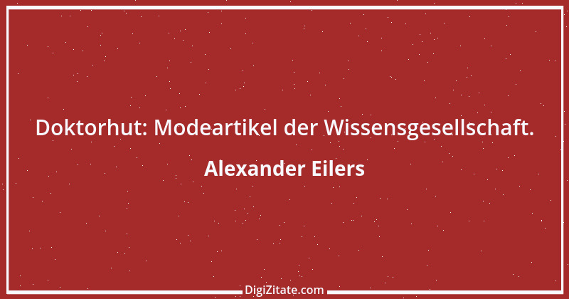 Zitat von Alexander Eilers 32