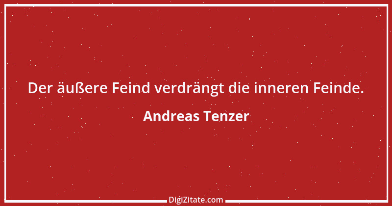 Zitat von Andreas Tenzer 288