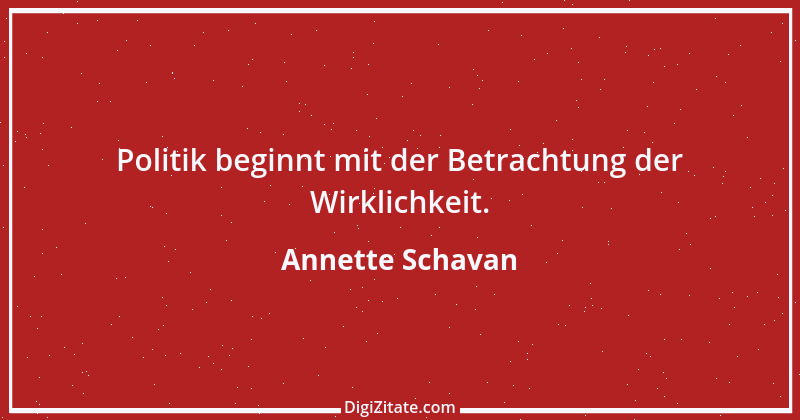 Zitat von Annette Schavan 6