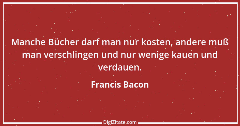 Zitat von Francis Bacon 199