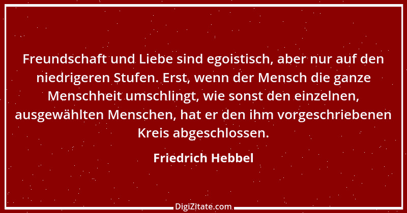 Zitat von Friedrich Hebbel 300