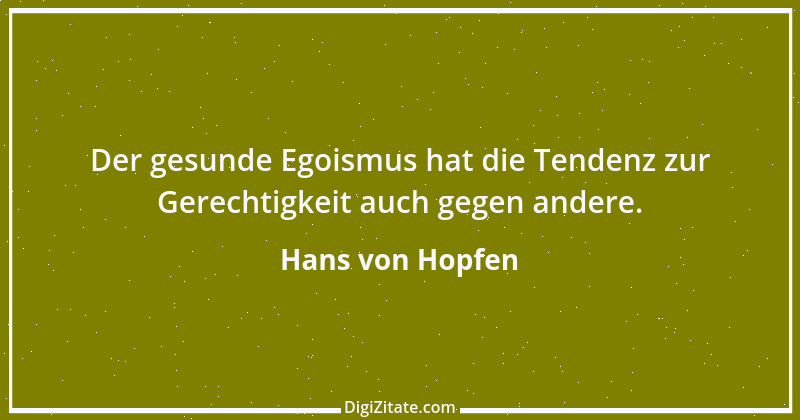 Zitat von Hans von Hopfen 4