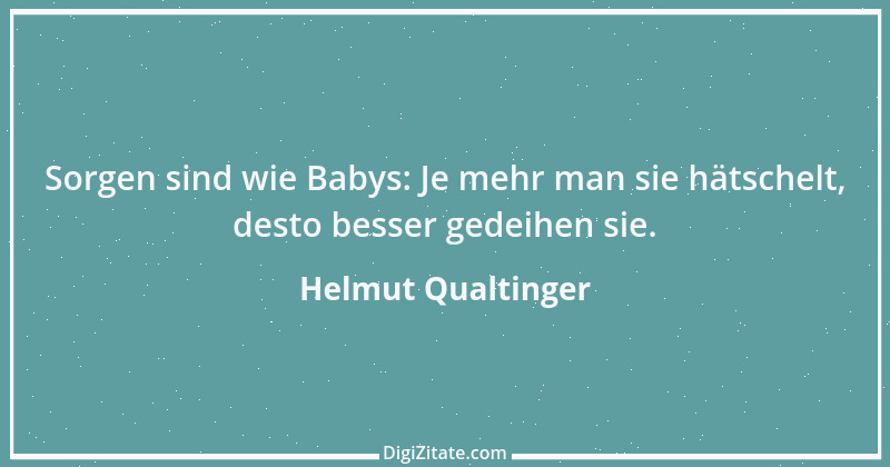 Zitat von Helmut Qualtinger 3