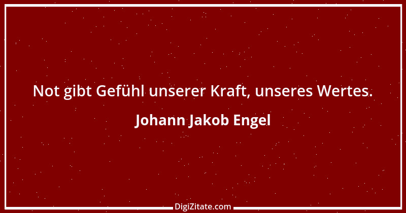 Zitat von Johann Jakob Engel 18