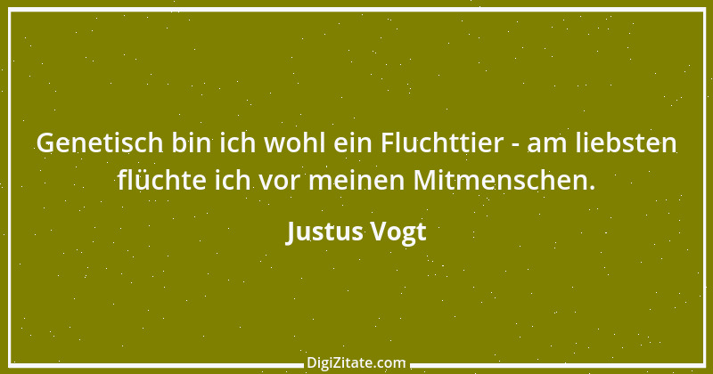 Zitat von Justus Vogt 87