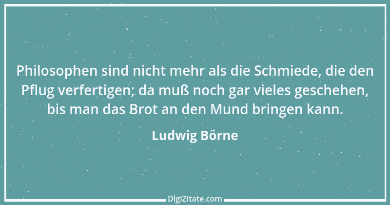 Zitat von Ludwig Börne 67