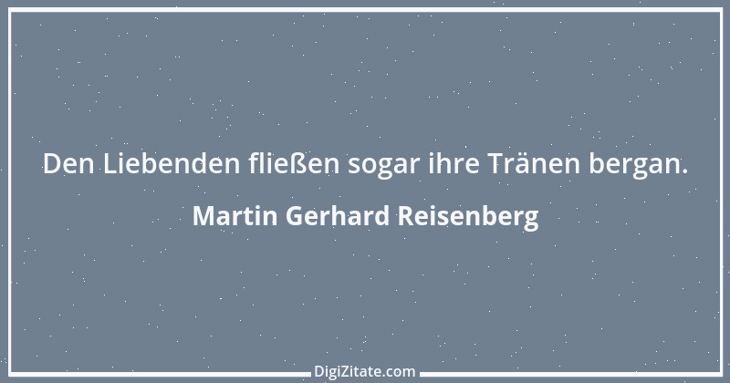 Zitat von Martin Gerhard Reisenberg 2260