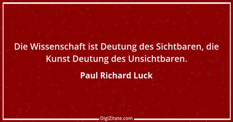 Zitat von Paul Richard Luck 184