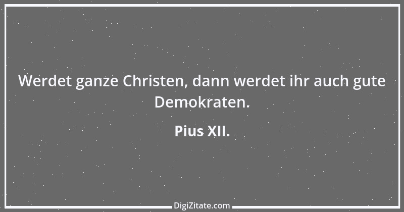 Zitat von Pius XII. 4