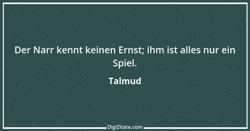 Zitat von Talmud 251