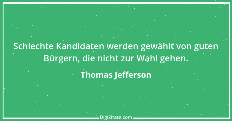 Zitat von Thomas Jefferson 34