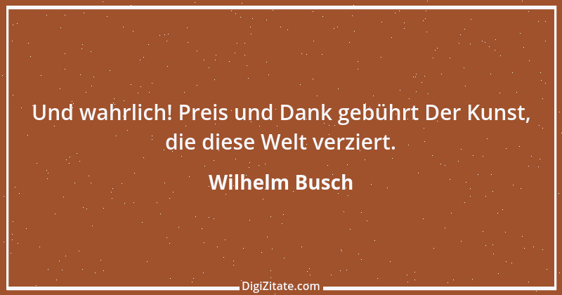 Zitat von Wilhelm Busch 497