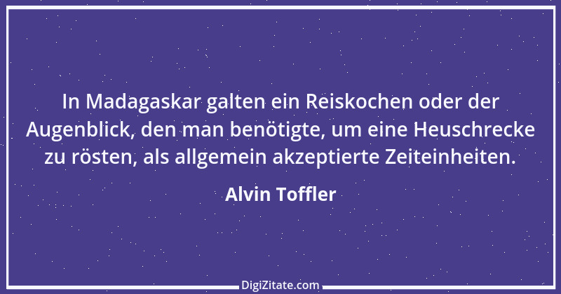 Zitat von Alvin Toffler 6