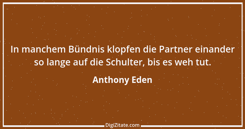 Zitat von Anthony Eden 1