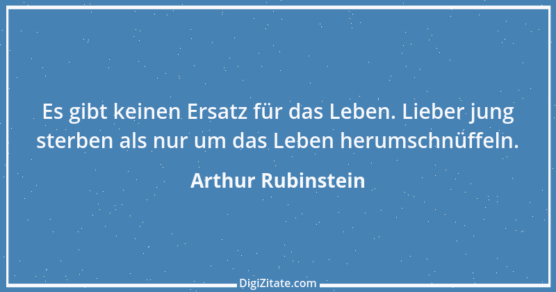 Zitat von Arthur Rubinstein 2