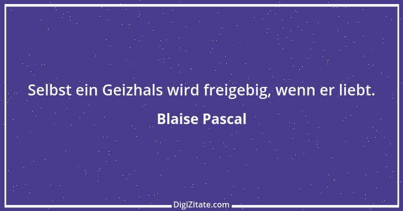 Zitat von Blaise Pascal 281