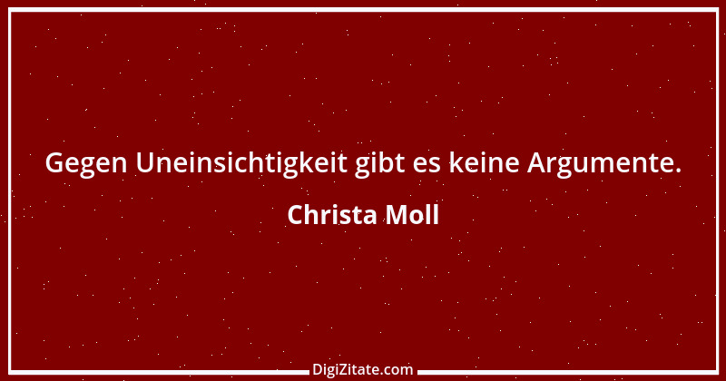 Zitat von Christa Moll 2