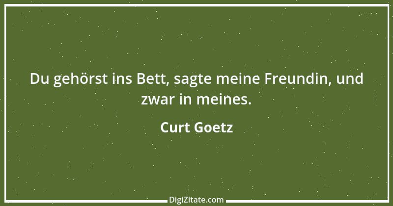 Zitat von Curt Goetz 80