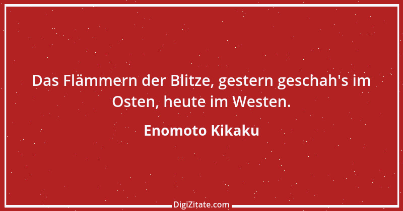 Zitat von Enomoto Kikaku 1