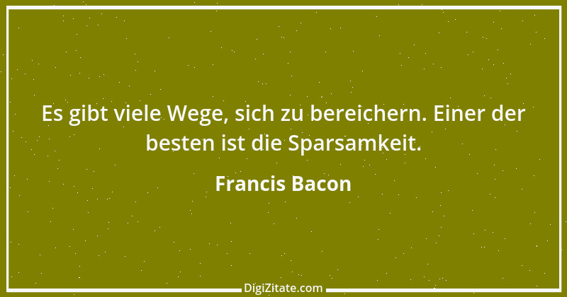 Zitat von Francis Bacon 2