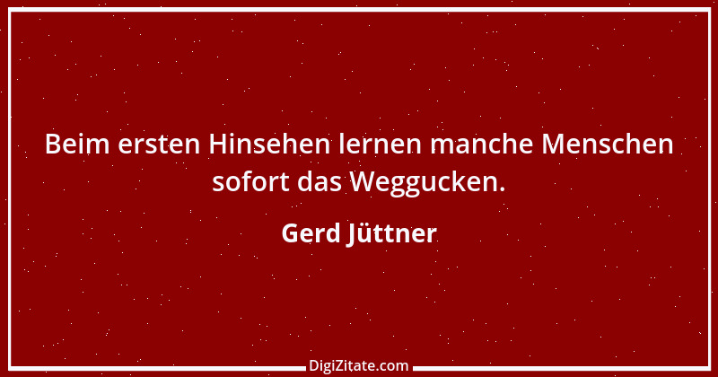 Zitat von Gerd Jüttner 33