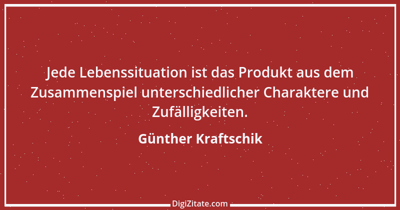 Zitat von Günther Kraftschik 22