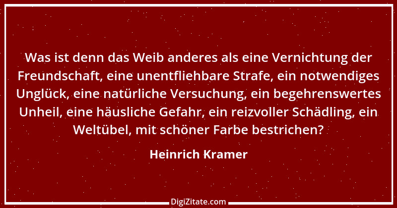 Zitat von Heinrich Kramer 3