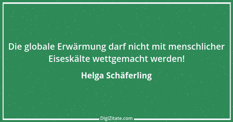 Zitat von Helga Schäferling 503