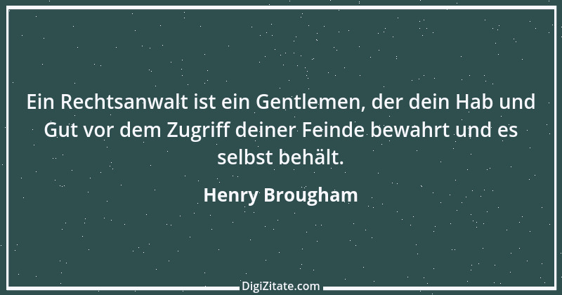 Zitat von Henry Brougham 3