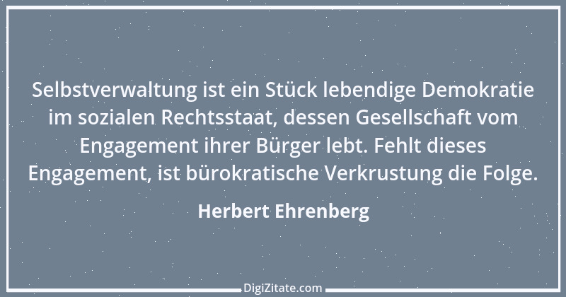 Zitat von Herbert Ehrenberg 1