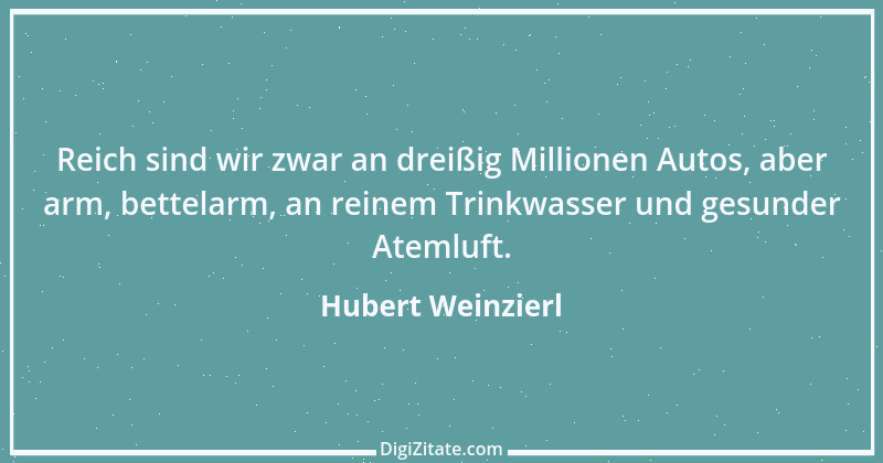 Zitat von Hubert Weinzierl 11