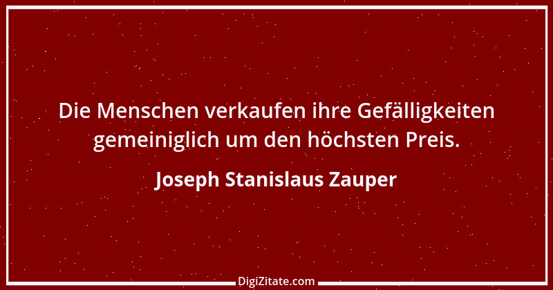 Zitat von Joseph Stanislaus Zauper 71