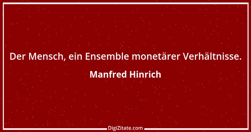 Zitat von Manfred Hinrich 2922