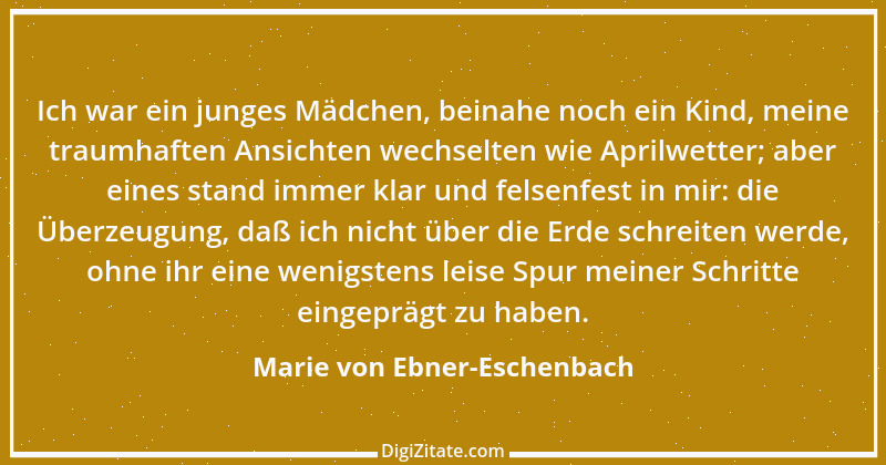 Zitat von Marie von Ebner-Eschenbach 716