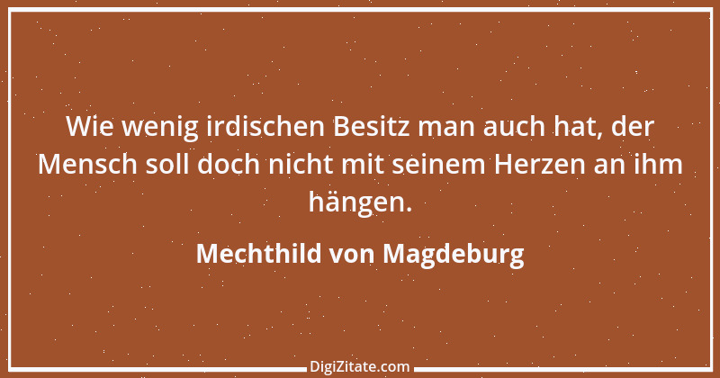 Zitat von Mechthild von Magdeburg 17