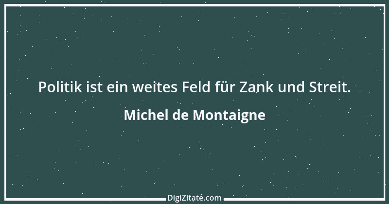 Zitat von Michel de Montaigne 436