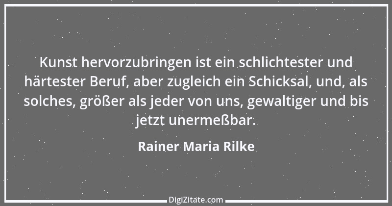 Zitat von Rainer Maria Rilke 293