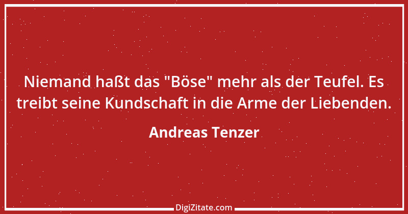 Zitat von Andreas Tenzer 289