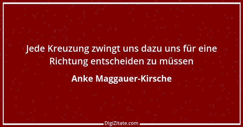 Zitat von Anke Maggauer-Kirsche 243