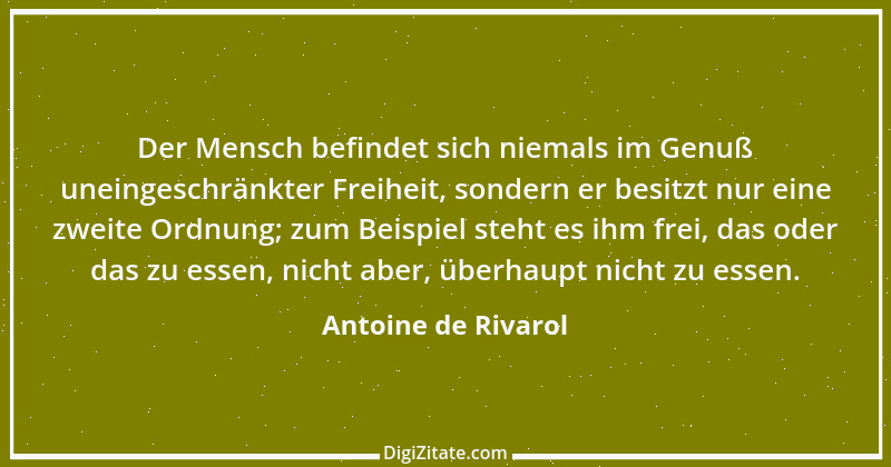 Zitat von Antoine de Rivarol 92