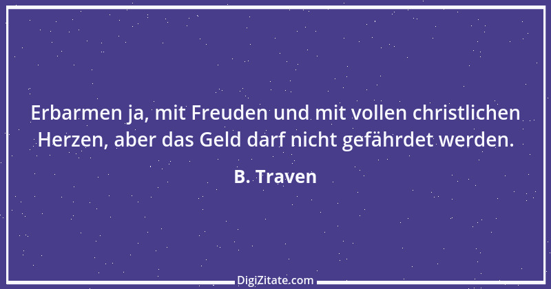 Zitat von B. Traven 43