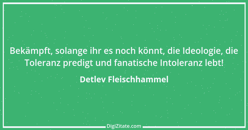 Zitat von Detlev Fleischhammel 87