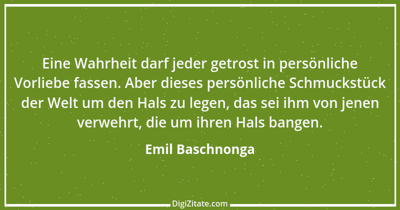 Zitat von Emil Baschnonga 342