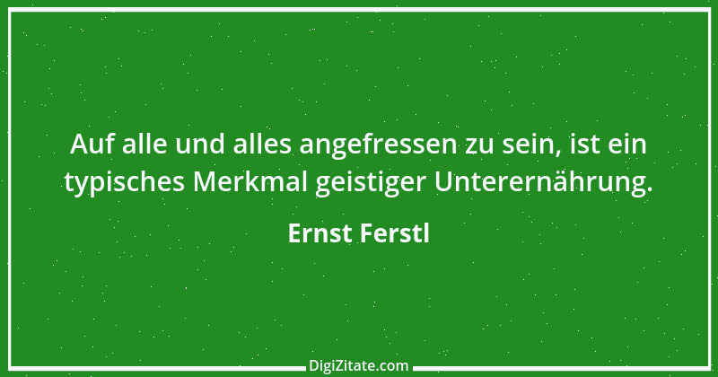 Zitat von Ernst Ferstl 1387