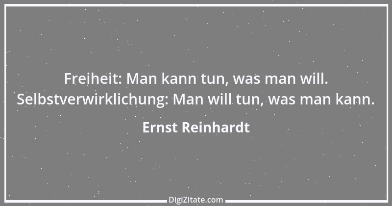 Zitat von Ernst Reinhardt 187