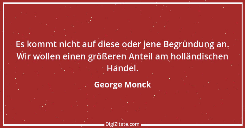 Zitat von George Monck 1